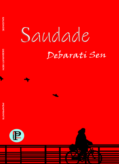 Saudade by Debarati Sen