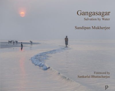 Gangasagar-Salvation by Water by Sandipan Mukherjee