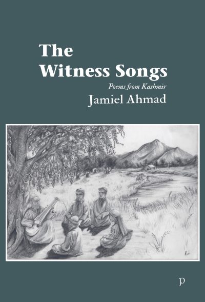 The Witness Songs by Jamiel Ahmad