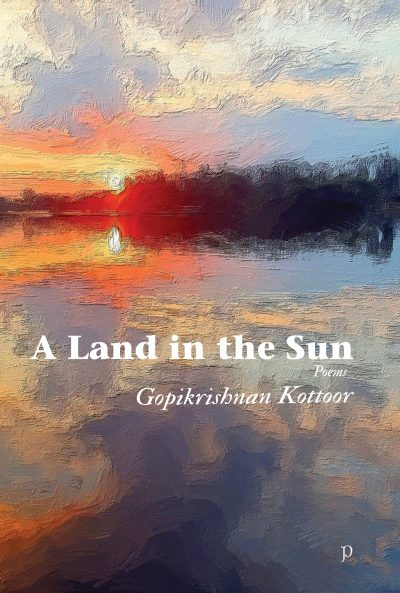 A Land in the Sun by Gopikrishnan Kottoor