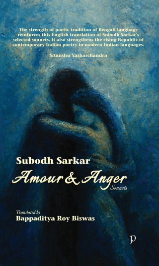 Amour and Anger by Subodh Sarkar and Bappaditya Roy Biswas