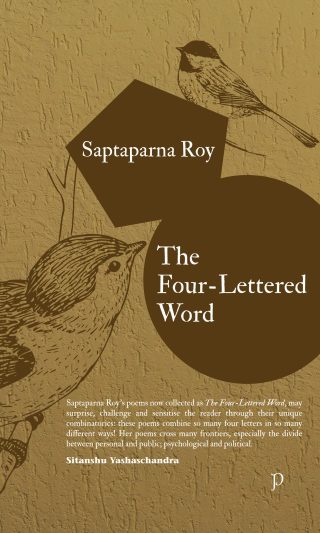 The Four-Lettered Word by Saptaparna Roy
