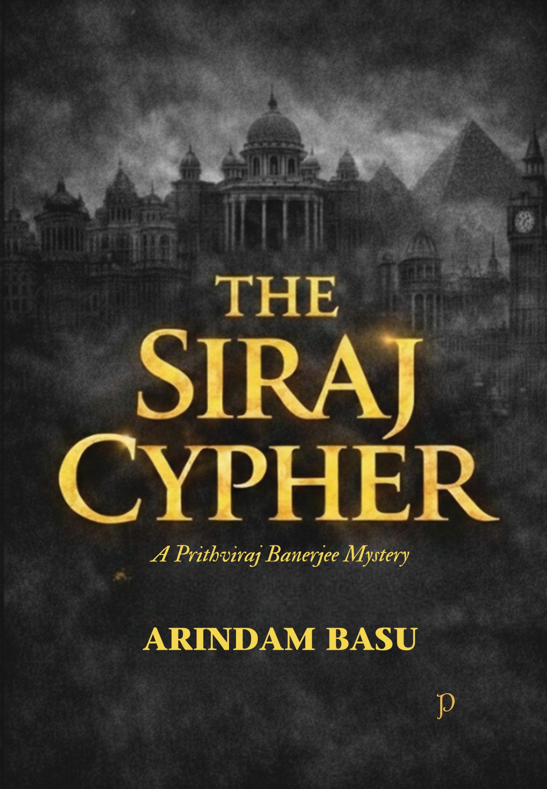THE SIRAJ CYPHER by Arindam Basu