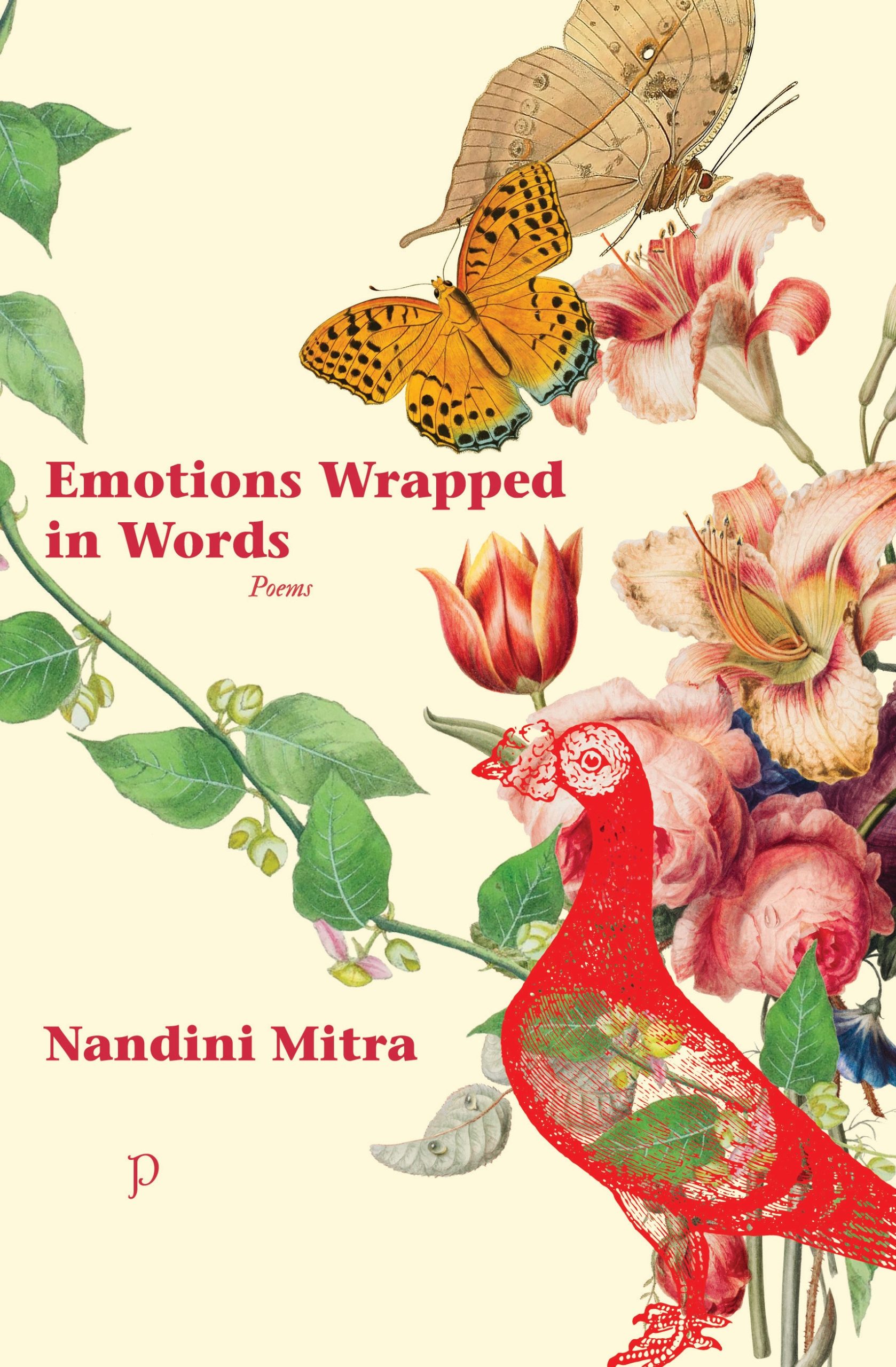 Emotions Wrapped in Words by Nandini Mitra