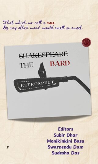 The Bard in Retrospect
