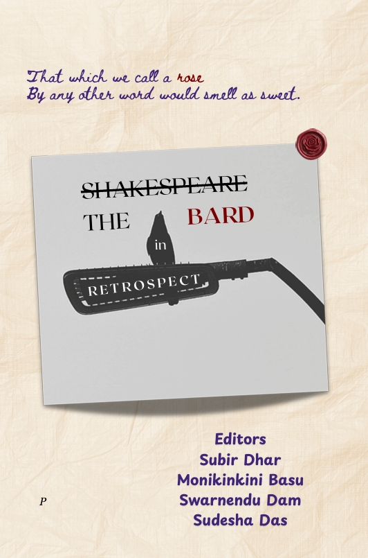 The Bard in Retrospect