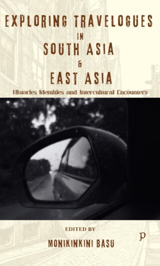 Exploring Travelogues  in South Asia and East Asia