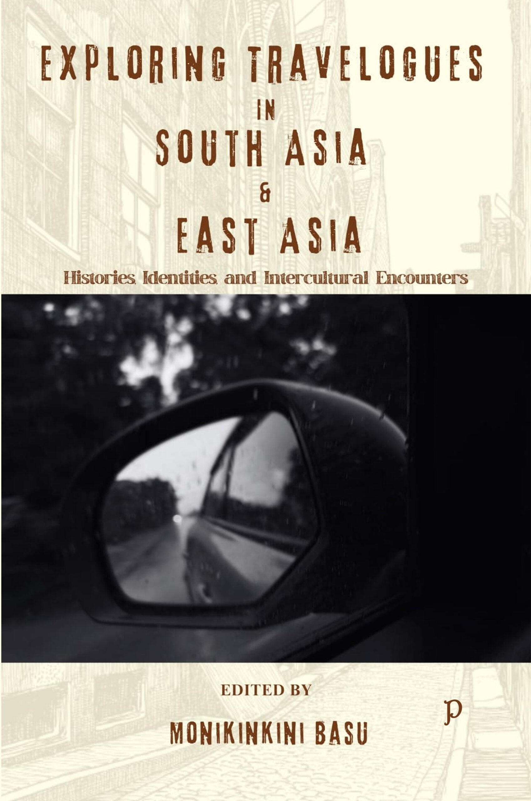 Exploring Travelogues in South Asia and East Asia